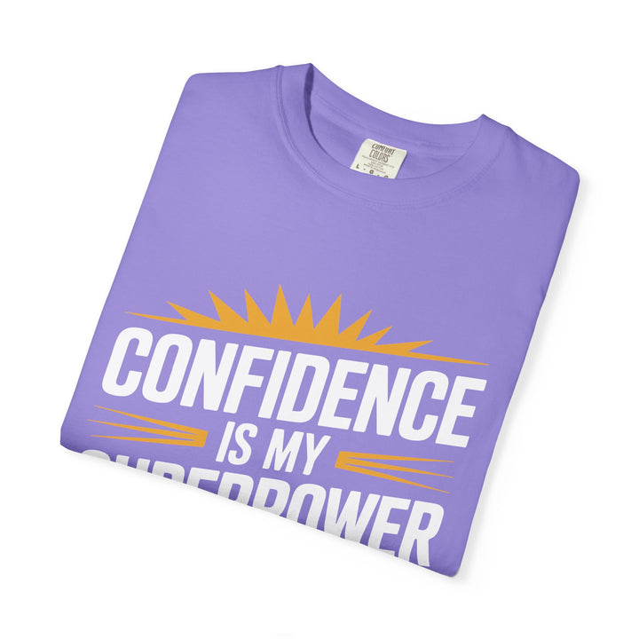Confidence is my superpower Graphic T-Shirt