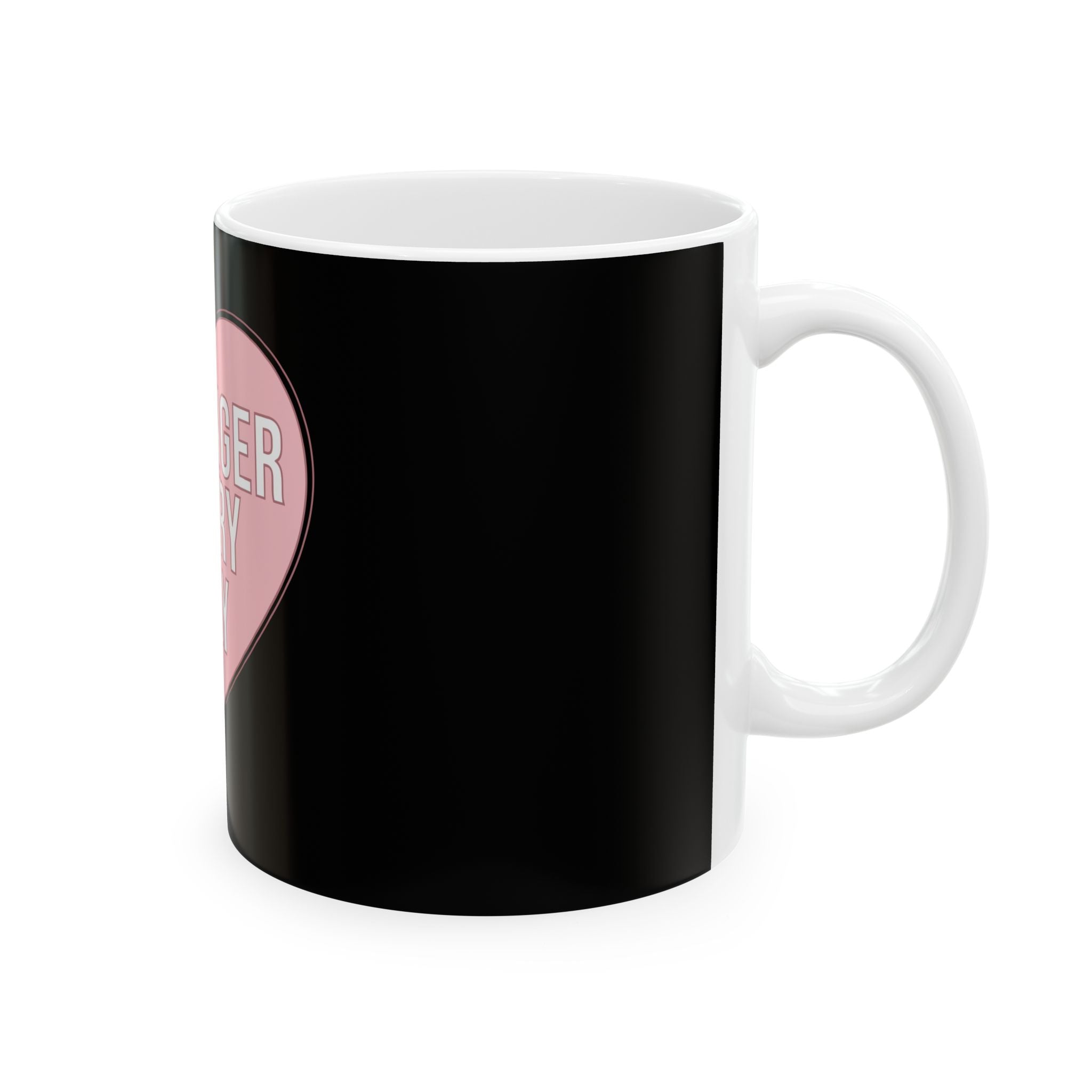 Stronger Every Day Mug — Inspirational Pink Heart Ceramic Coffee Cup (11oz, 15oz)