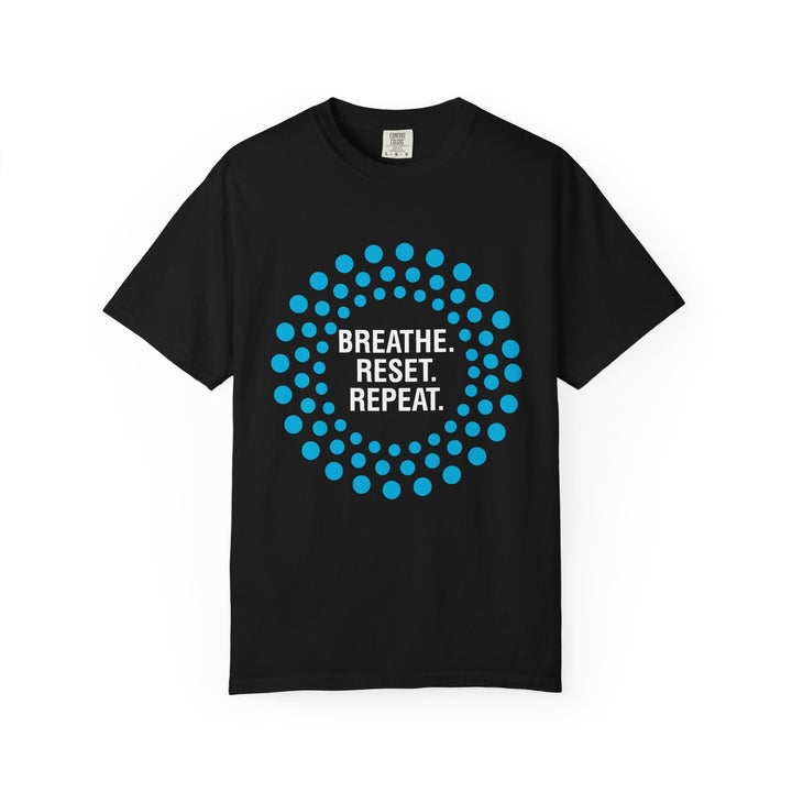 Breathe Reset Repeat T-Shirt — Mindful Breathing Graphic Tee