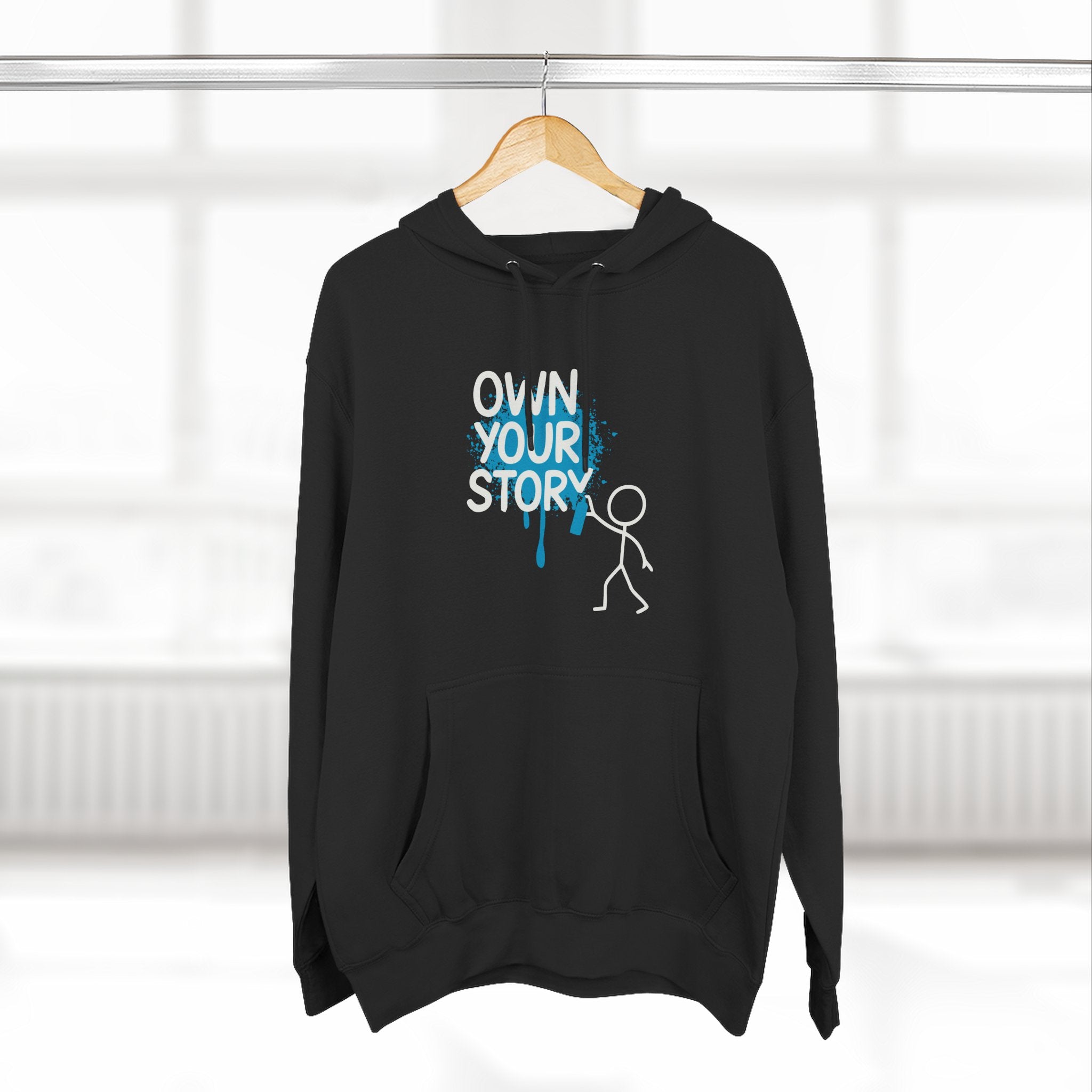 Own Your Story Hoodie — Inspirational Graphic Fleece Hoodie