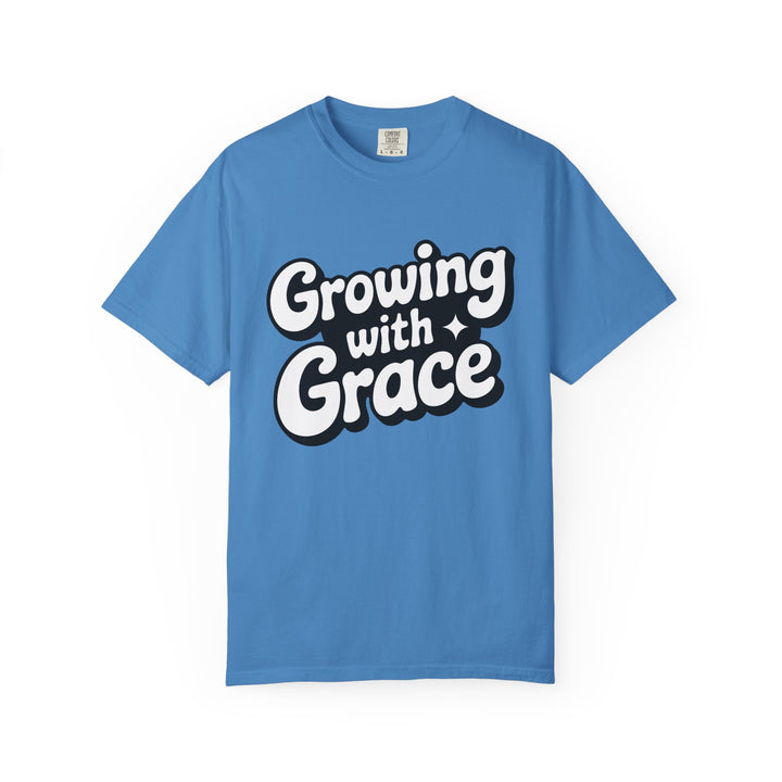 Growing with Grace T-Shirt