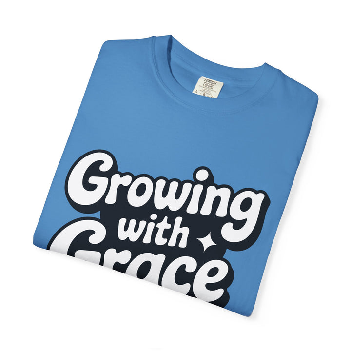Growing with Grace T-Shirt