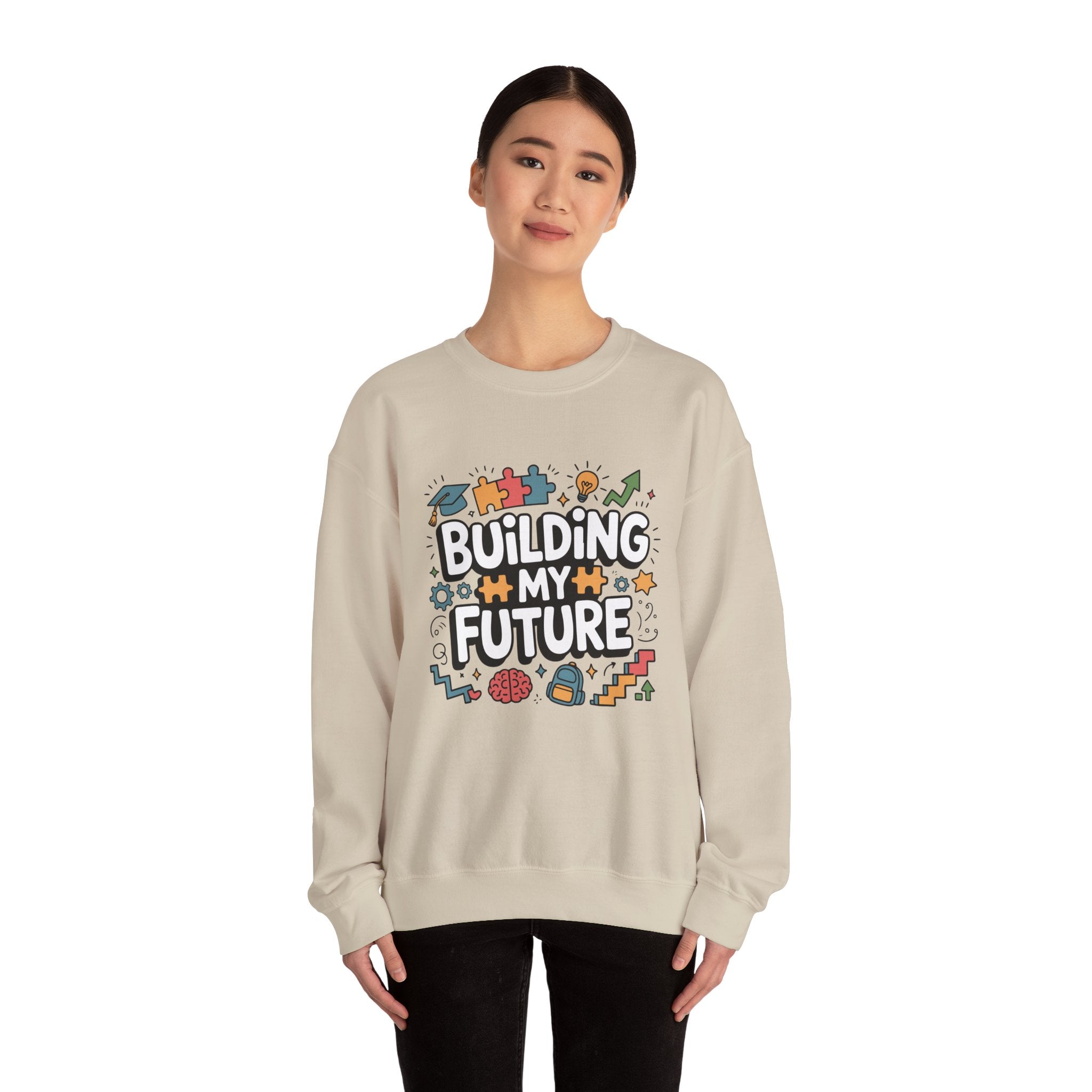 Crewneck Sweatshirt — "Building My Future" Inspirational Design for Students & Graduates