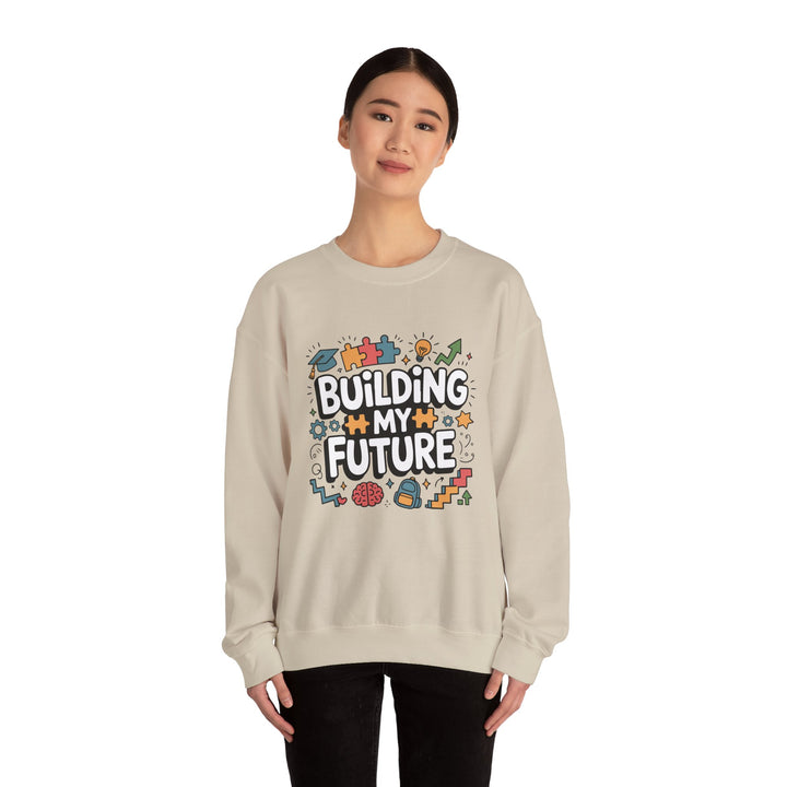 Crewneck Sweatshirt — "Building My Future" Inspirational Design for Students & Graduates