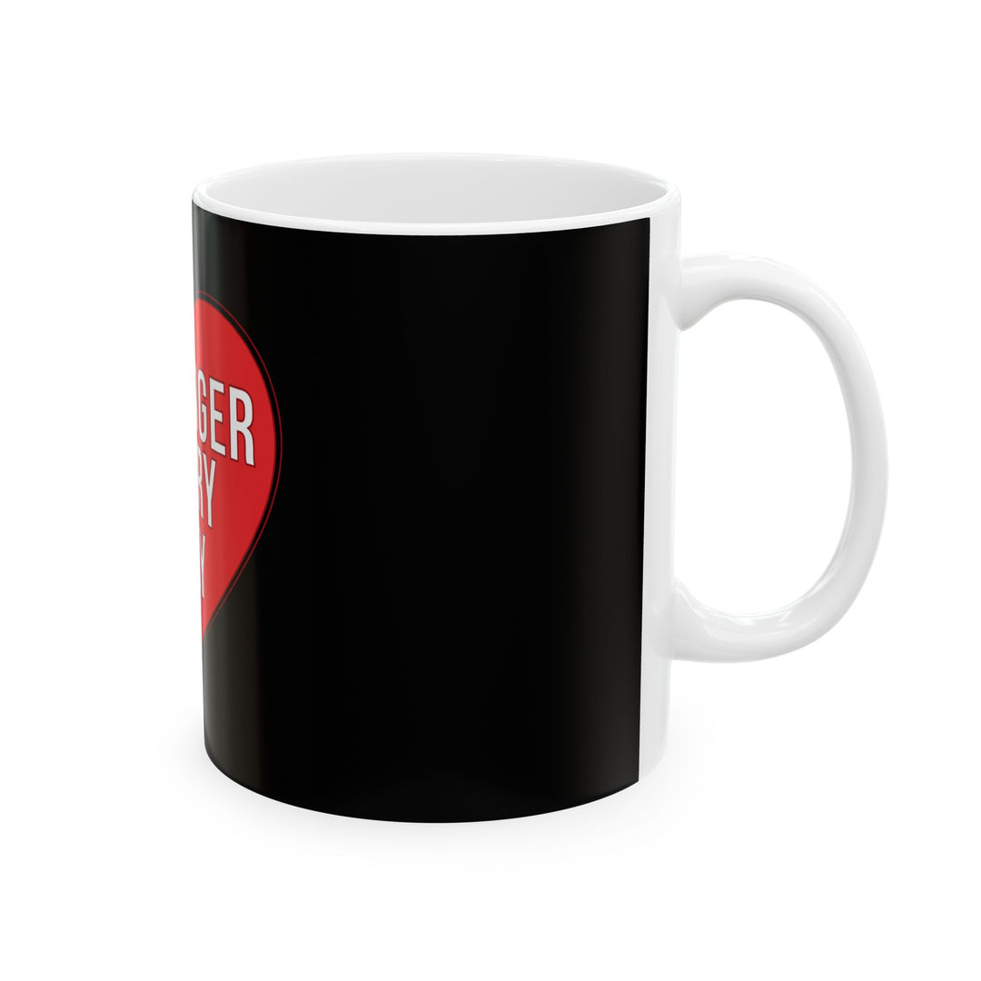 Stronger Every Day Ceramic Mug — Inspirational Red Heart Coffee Cup (11oz & 15oz)