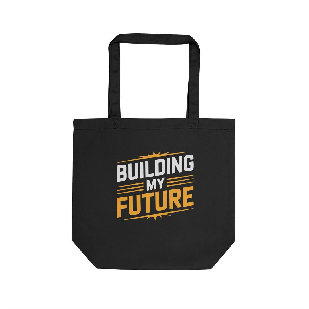 Building My Future Eco Tote — Motivational Canvas Tote Bag for Students & Career-Goers