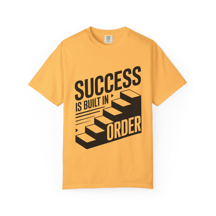 Success Is Built in Order T-Shirt — Motivational Staircase Graphic Tee