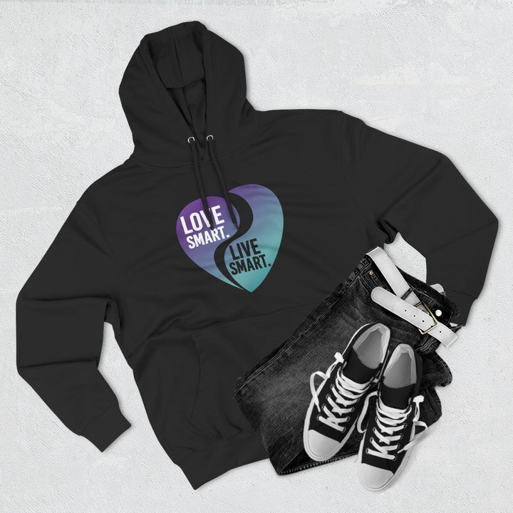 Love Smart. Live Smart. Heart Hoodie – Inspirational Graphic Pullover