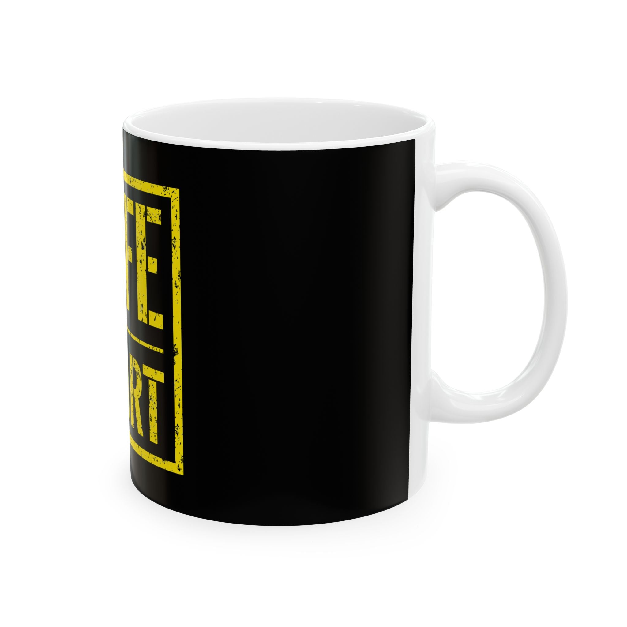Safe Is Smart Ceramic Mug — Safety Slogan Coffee Cup (11oz, 15oz)