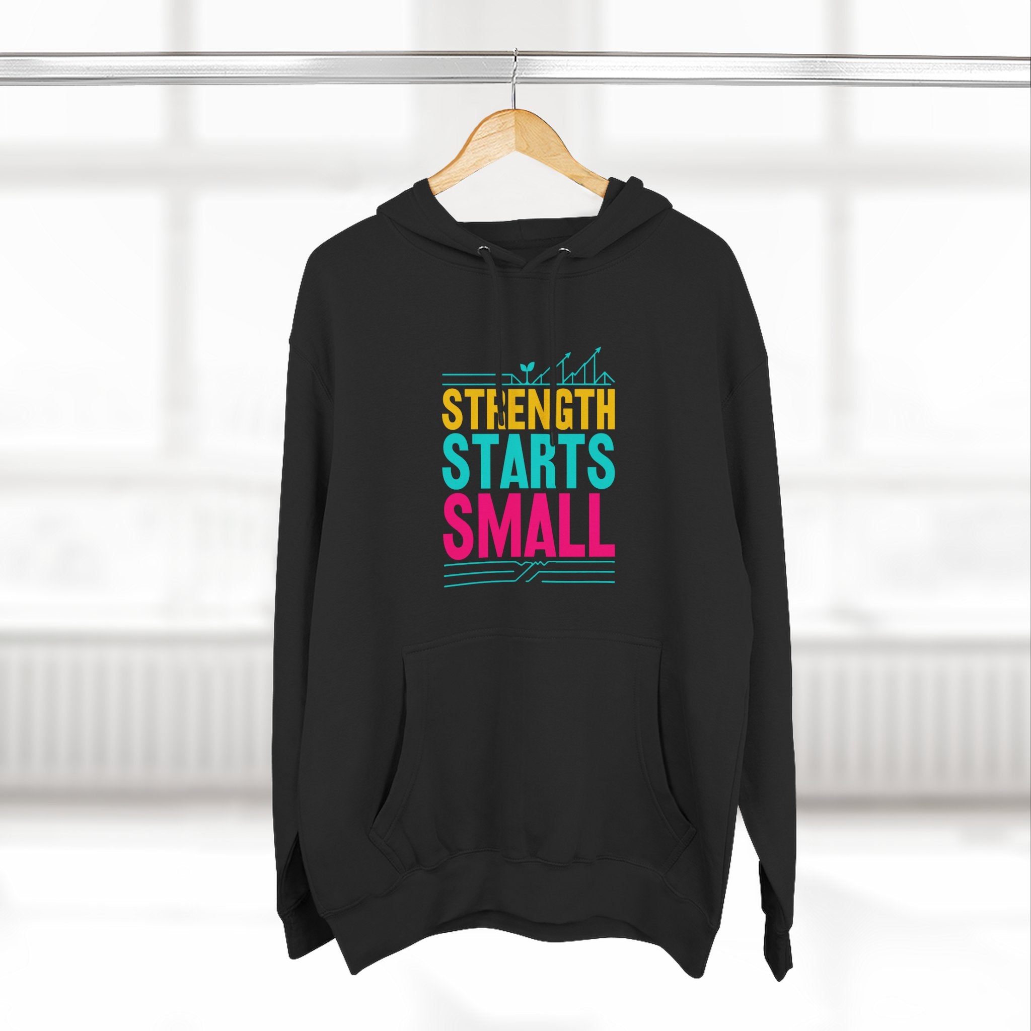 Strength Starts Small Hoodie — Motivational Gym Pullover