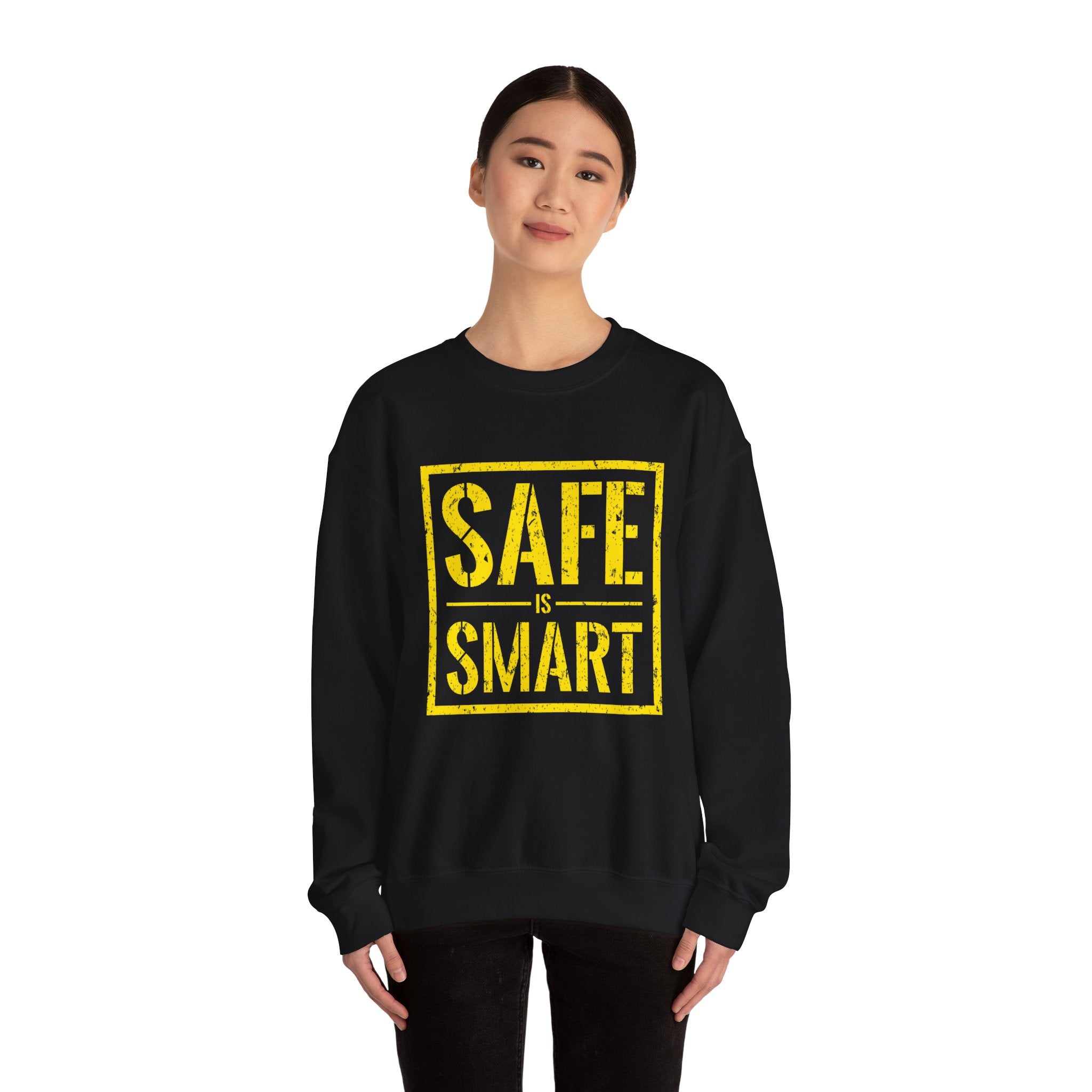 Crewneck Sweatshirt — "Safe Is Smart" Bold Safety Graphic