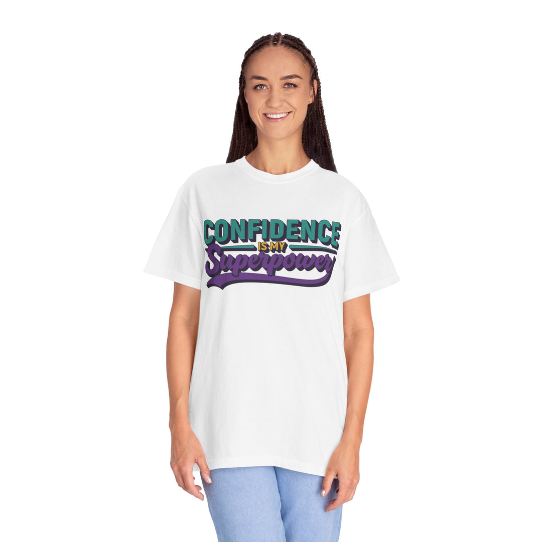Confidence Is My Superpower T-Shirt