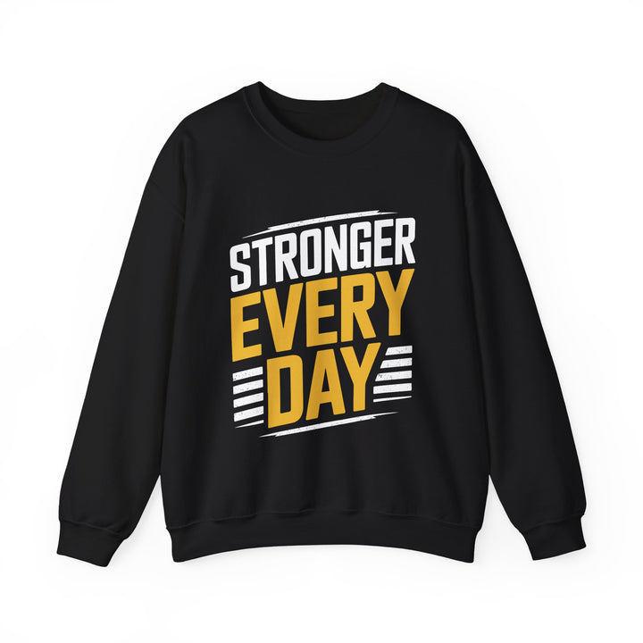 Stronger Every Day Crewneck Sweatshirt
