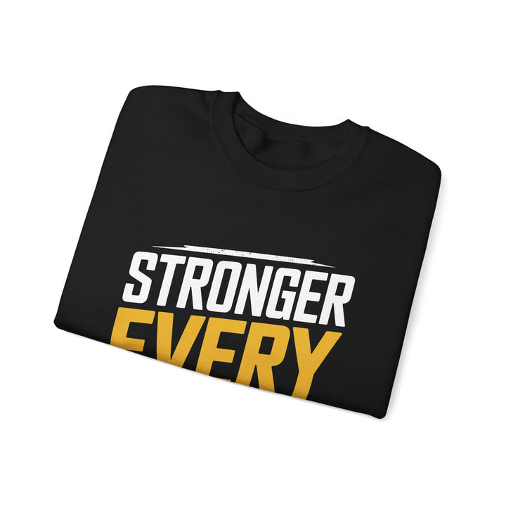 Stronger Every Day Crewneck Sweatshirt