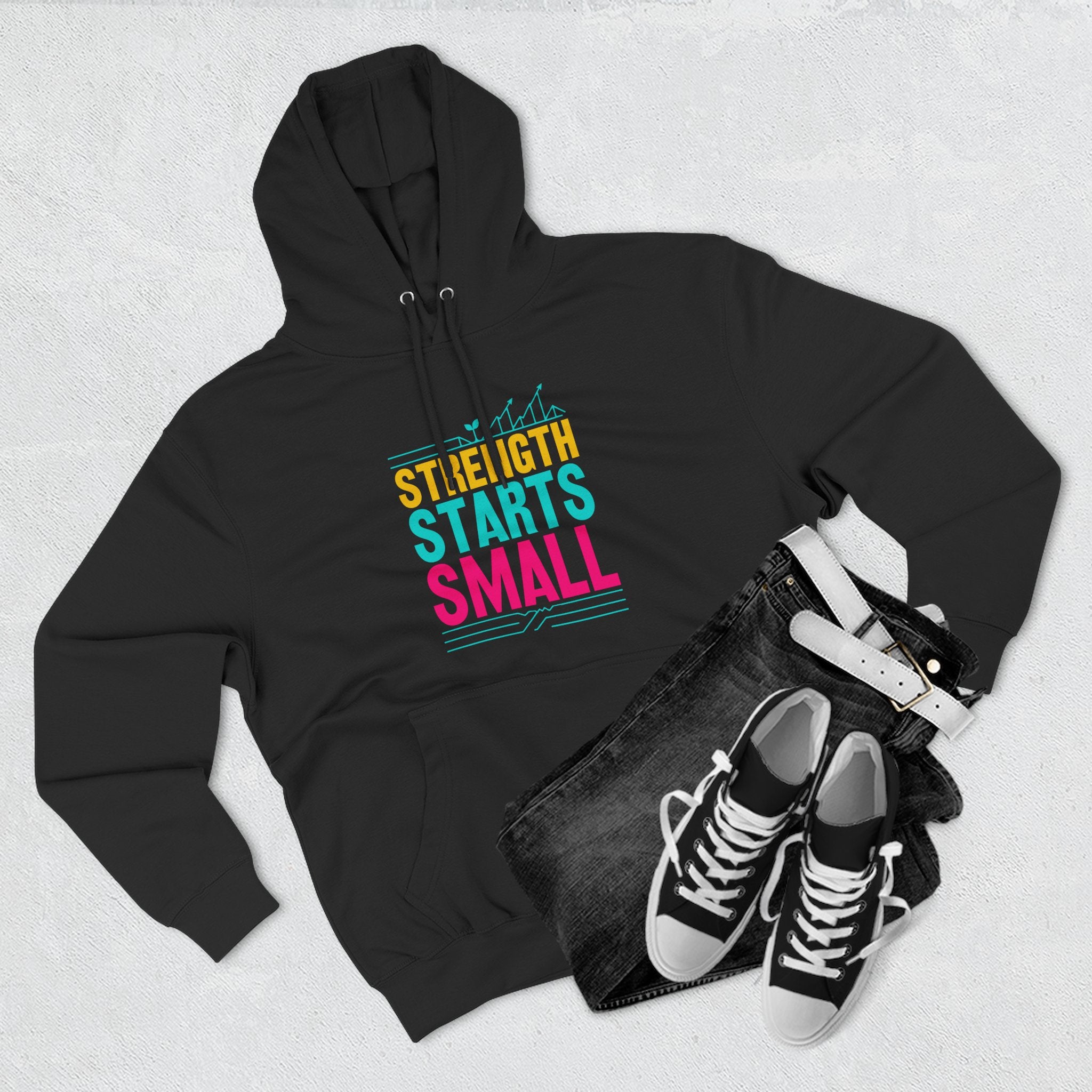 Strength Starts Small Hoodie — Motivational Gym Pullover