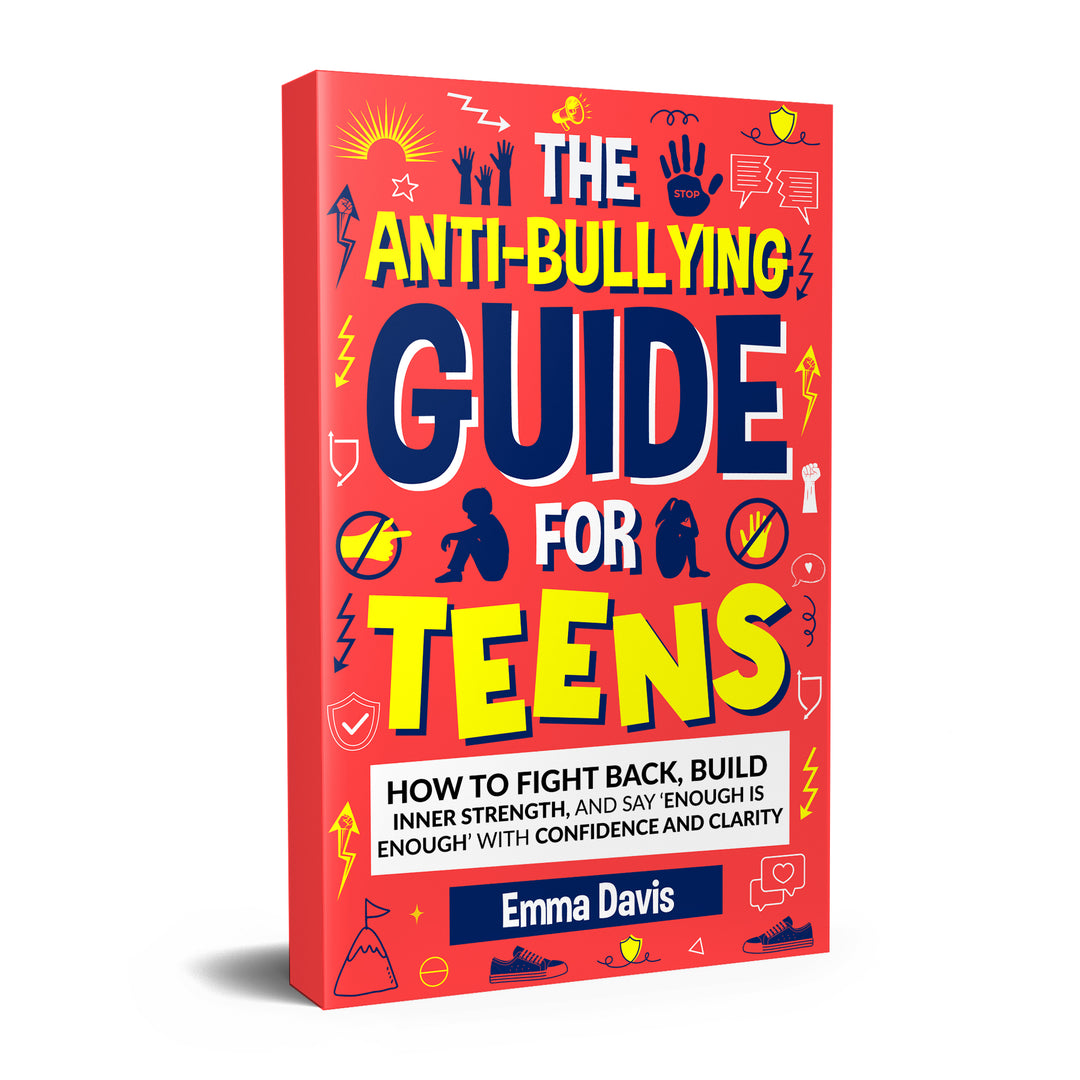 The Anti-Bullying Guide For Teens