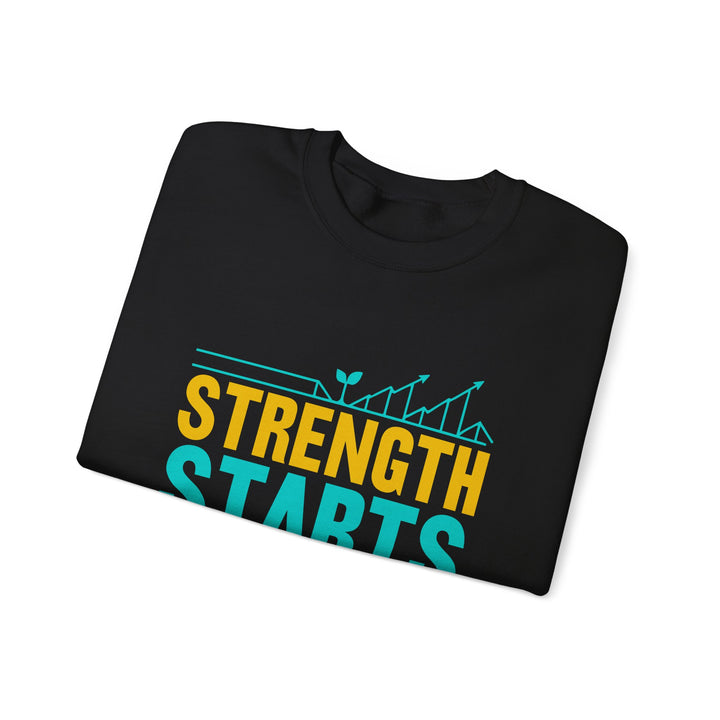 Strength Starts Small Sweatshirt — Motivational Crewneck for Fitness & Growth
