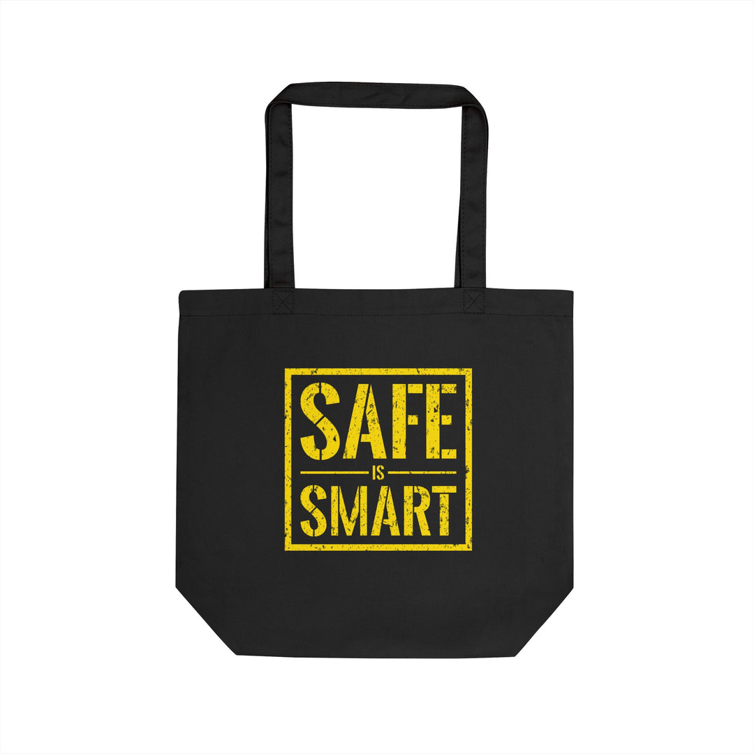 Safe Is Smart Tote Bag