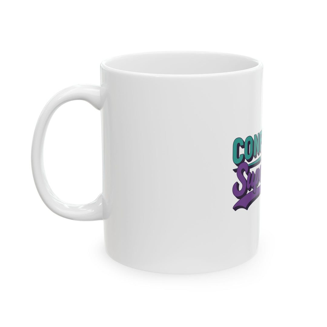 Confidence Is My Superpower Ceramic Mug — Inspirational Coffee Cup (11oz & 15oz)