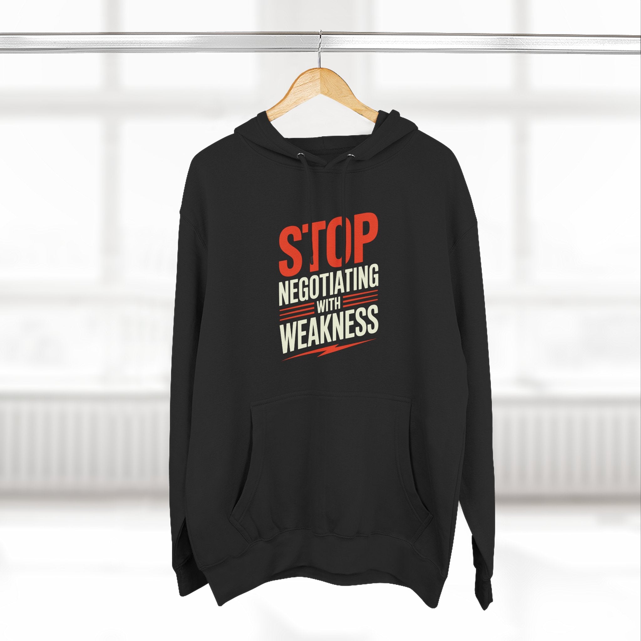 Stop Negotiating With Weakness Hoodie — Motivational Gym Pullover