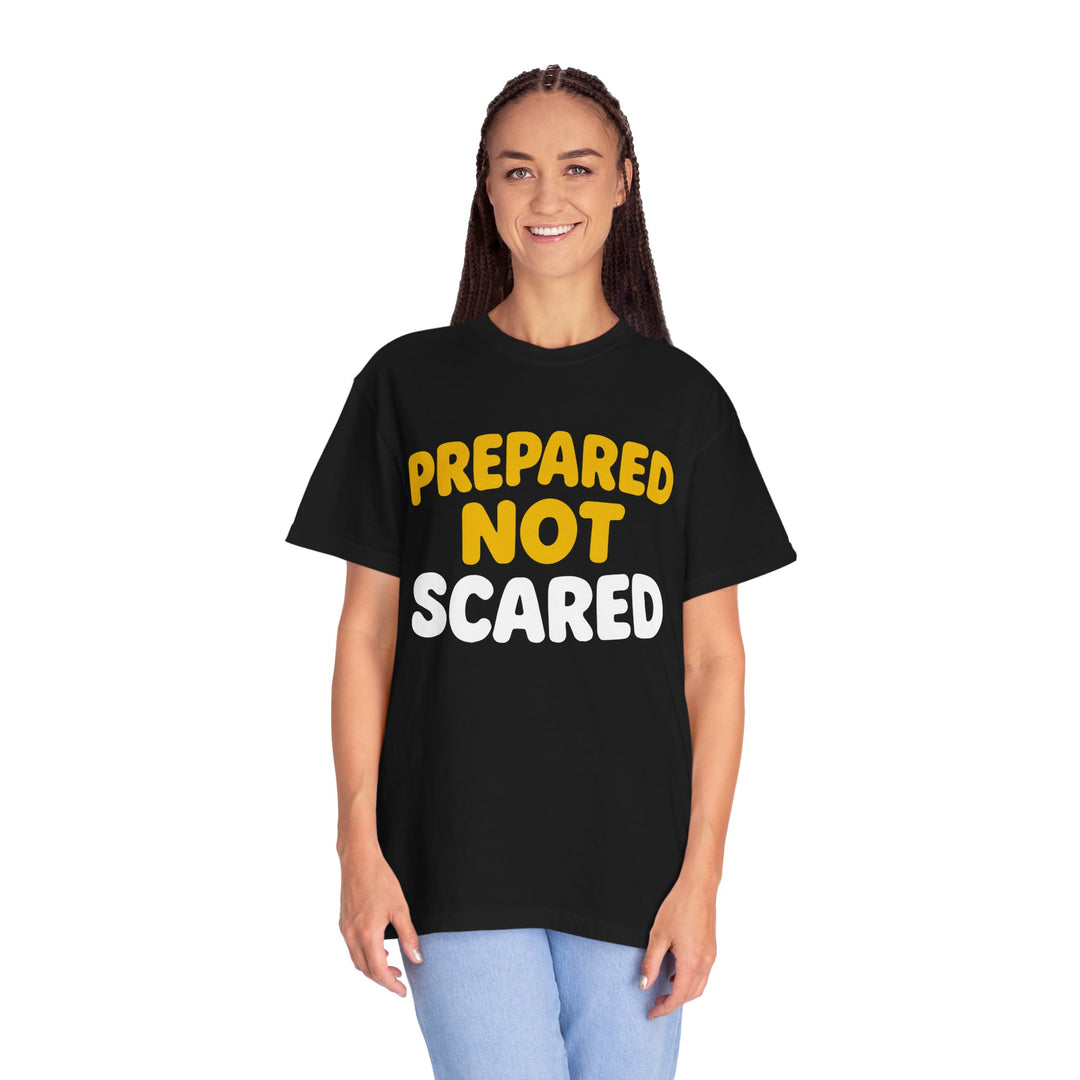 Prepared Not Scared T-Shirt — Bold Emergency Prep Tee