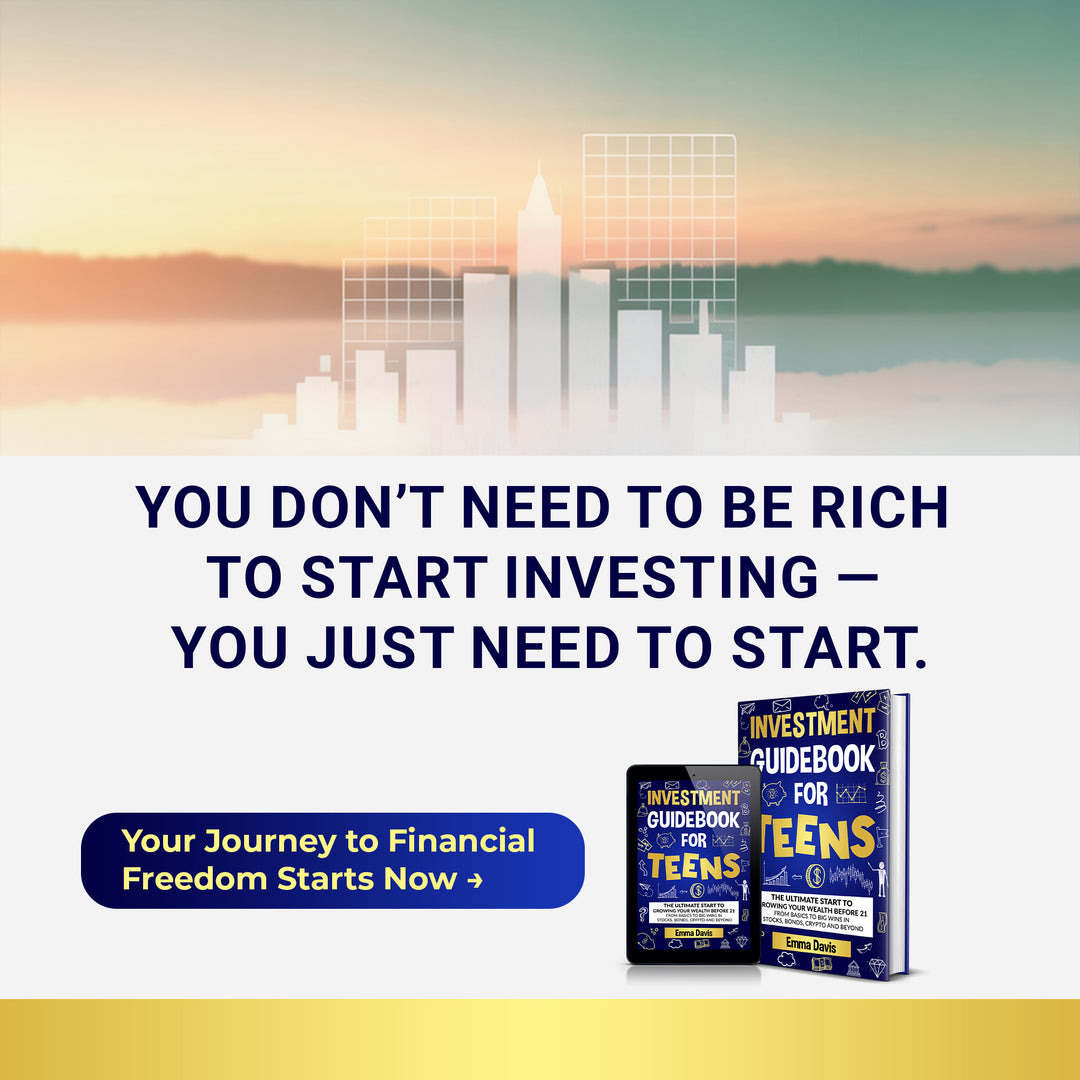 Investment Guidebook For Teens