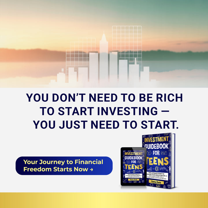 Investment Guidebook For Teens