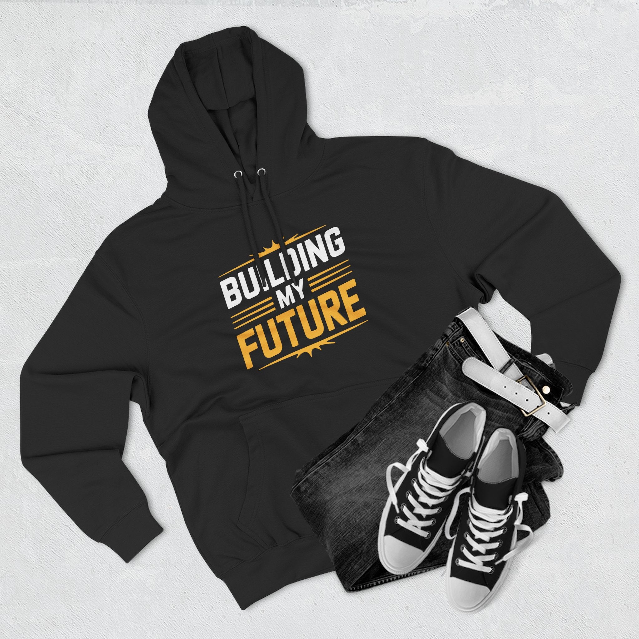 Building My Future Hoodie — Motivational Pullover for Students & Creators