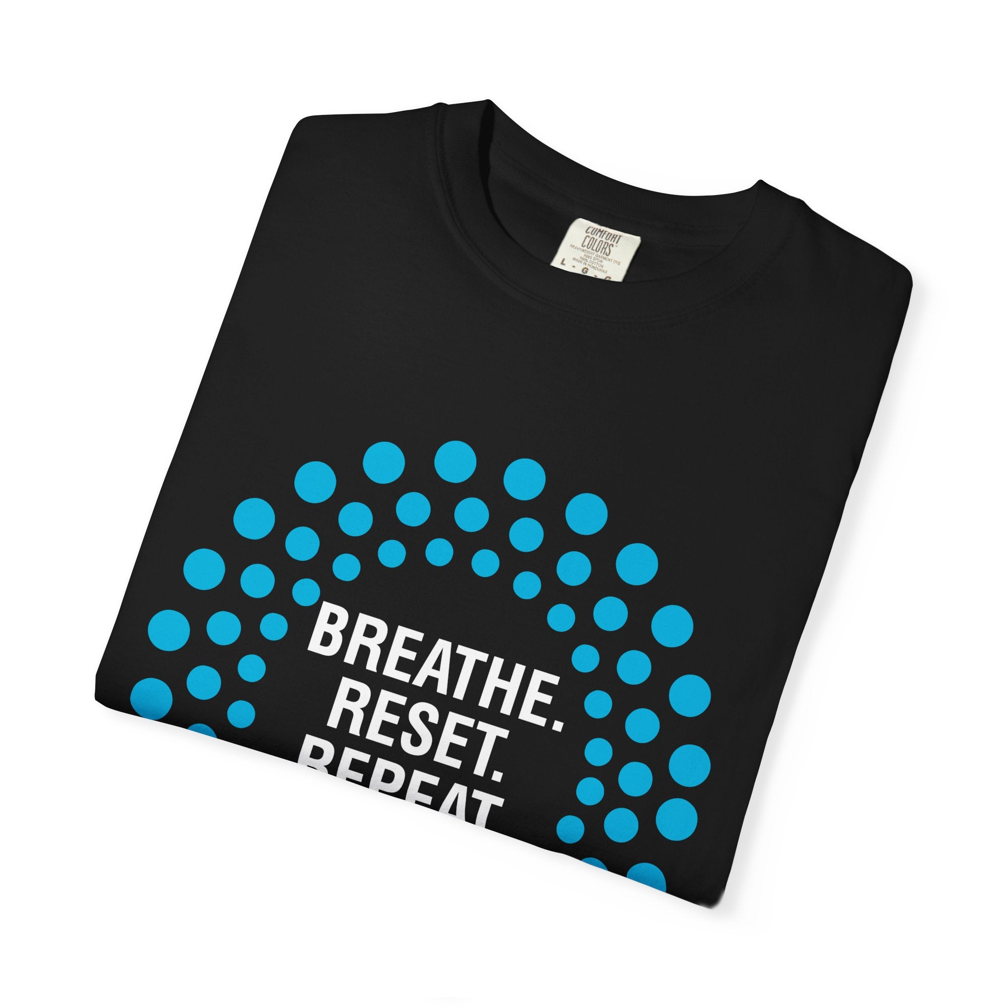 Breathe Reset Repeat T-Shirt — Mindful Breathing Graphic Tee