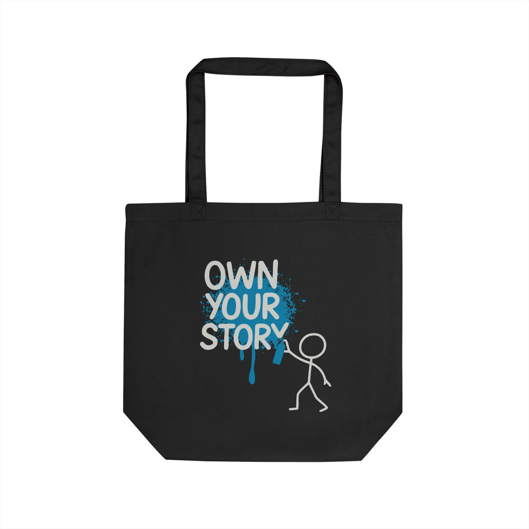 Own Your Story Eco Tote Bag — Motivational Canvas Market Tote