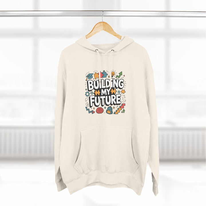 Building My Future Hoodie — Motivational Construction Graphic Sweatshirt