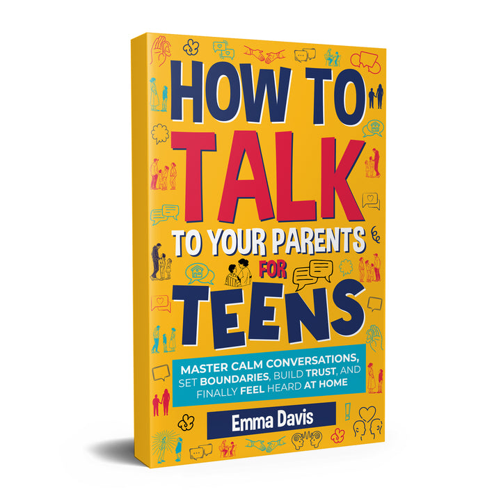 How To Talk To Your Parents For Teens
