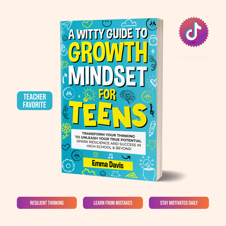 A Witty Guide to Growth Mindset for Teens